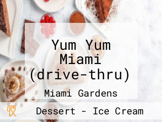 Yum Yum Miami (drive-thru)