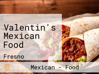 Valentin's Mexican Food