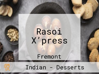 Rasoi X’press