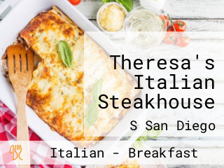 Theresa's Italian Steakhouse