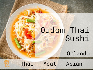 Oudom Thai Sushi
