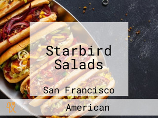 Starbird Salads
