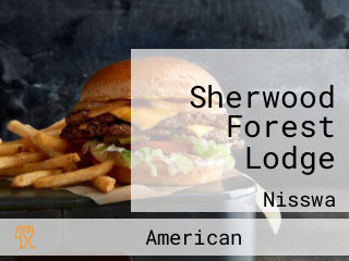 Sherwood Forest Lodge