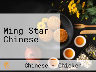 Ming Star Chinese