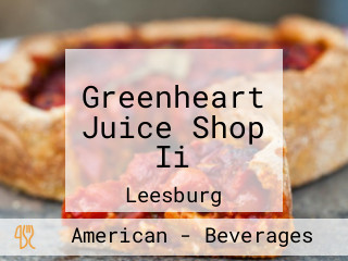 Greenheart Juice Shop Ii