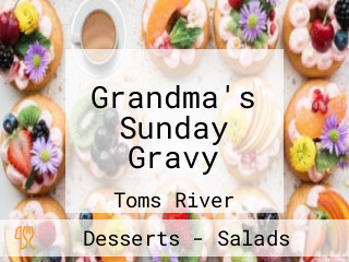 Grandma's Sunday Gravy