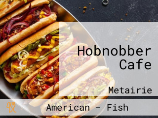 Hobnobber Cafe