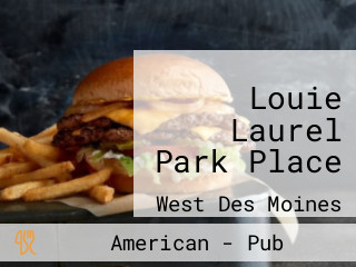Louie Laurel Park Place