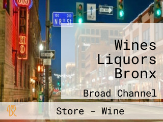 Wines Liquors Bronx
