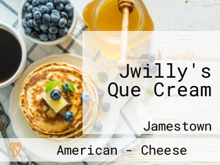 Jwilly's Que Cream