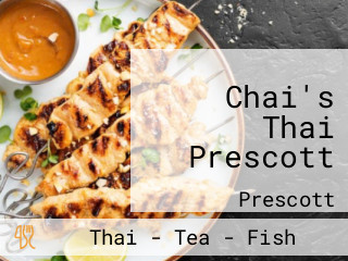 Chai's Thai Prescott