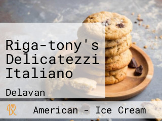 Riga-tony's Delicatezzi Italiano