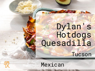Dylan's Hotdogs Quesadilla