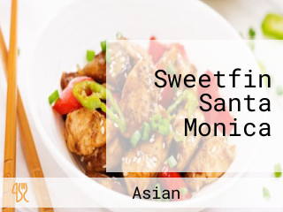 Sweetfin Santa Monica