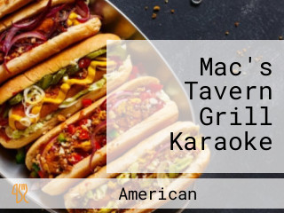 Mac's Tavern Grill Karaoke