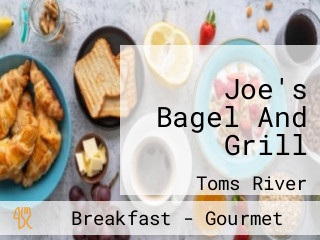 Joe's Bagel And Grill