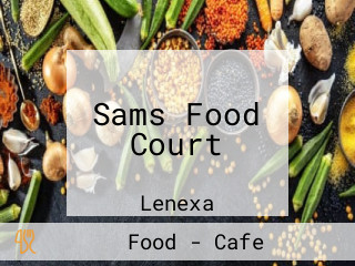 Sams Food Court