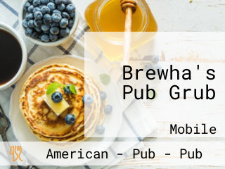 Brewha's Pub Grub