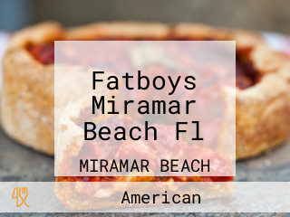 Fatboys Miramar Beach Fl
