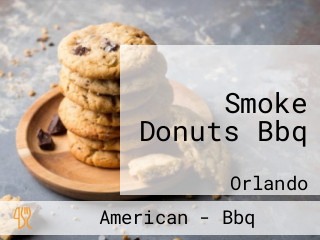 Smoke Donuts Bbq