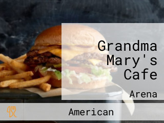 Grandma Mary's Cafe
