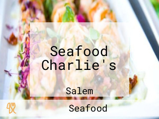 Seafood Charlie's