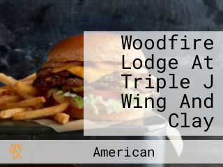 Woodfire Lodge At Triple J Wing And Clay