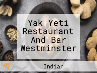 Yak Yeti Restaurant And Bar Westminster