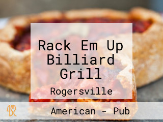 Rack Em Up Billiard Grill