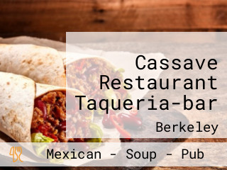 Cassave Restaurant Taqueria-bar