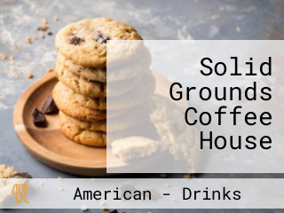 Solid Grounds Coffee House