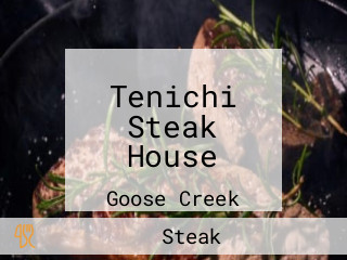 Tenichi Steak House
