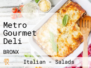 Metro Gourmet Deli