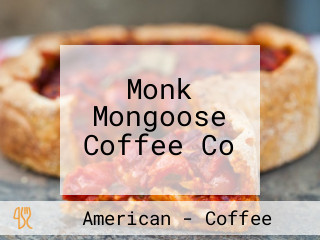 Monk Mongoose Coffee Co
