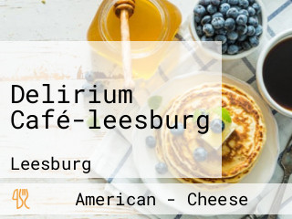 Delirium Café-leesburg