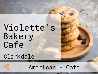 Violette's Bakery Cafe
