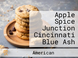 Apple Spice Junction Cincinnati Blue Ash