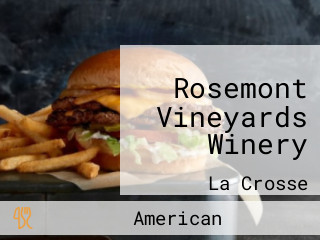 Rosemont Vineyards Winery