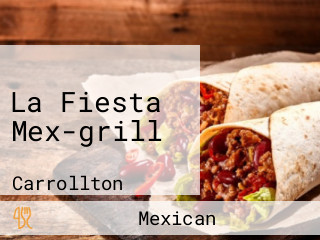 La Fiesta Mex-grill