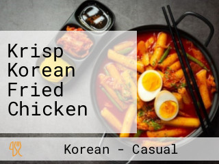 Krisp Korean Fried Chicken