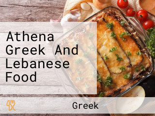 Athena Greek And Lebanese Food