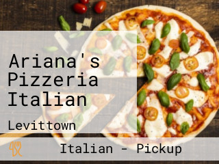 Ariana's Pizzeria Italian