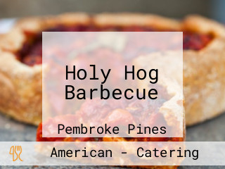 Holy Hog Barbecue