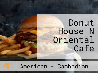 Donut House N Oriental Cafe