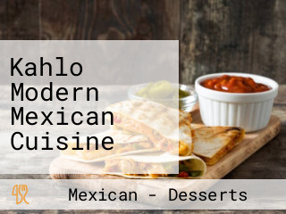 Kahlo Modern Mexican Cuisine