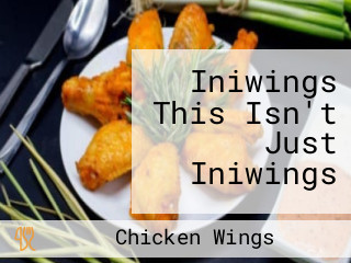 Iniwings This Isn't Just Iniwings