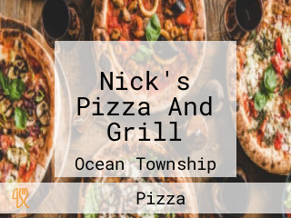 Nick's Pizza And Grill