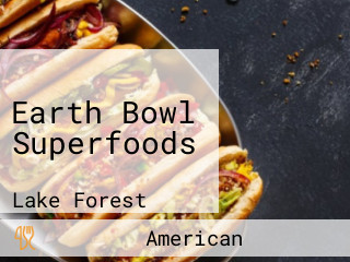 Earth Bowl Superfoods