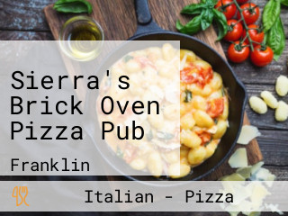 Sierra's Brick Oven Pizza Pub