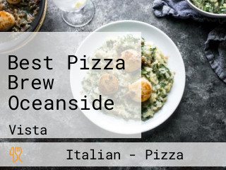 Best Pizza Brew Oceanside